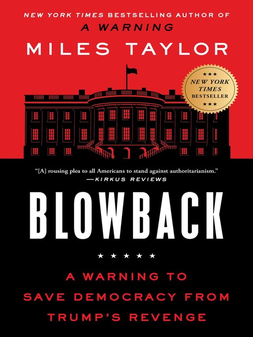 Title details for Blowback by Miles Taylor - Available